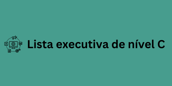 Lista executiva de nível C